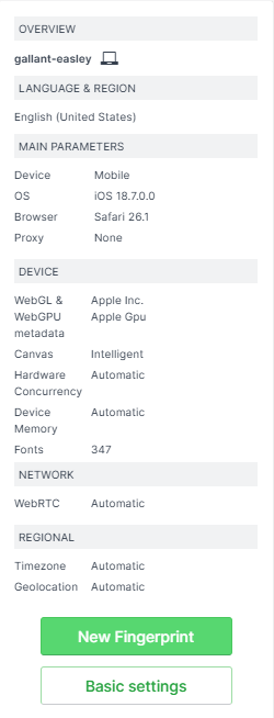 Kameleo Overview panel with a mobile iOS 18 fingerprint using Safari browser and Apple GPU metadata
