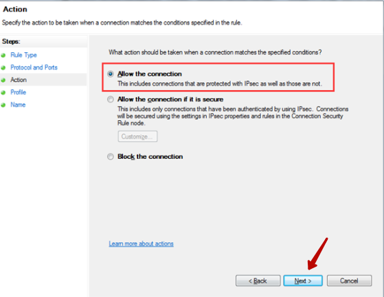 Go to the «Action» column and put a mark on the «Allow the connection» box. Press the «Next» button