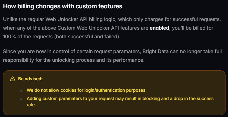 A quote from BrightData's official documentation confirming that when Web Unlocker's custom features are enabled, charges are applied for all requests.