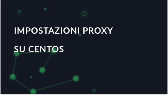 CentOS 9: Guida alla configurazione del server proxy