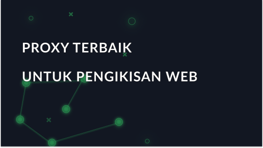 Pengikisan Web pada tahun 2025: Proksi Teratas untuk Dipilih