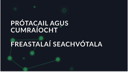 Prótacail agus Cumraíocht Freastalaithe Seachfhreastalaí