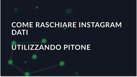 Come raschiare i dati di Instagram usando Python