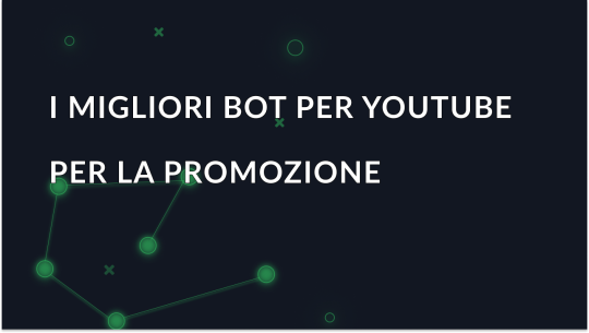 I 9 migliori bot di YouTube per la promozione nel 2026