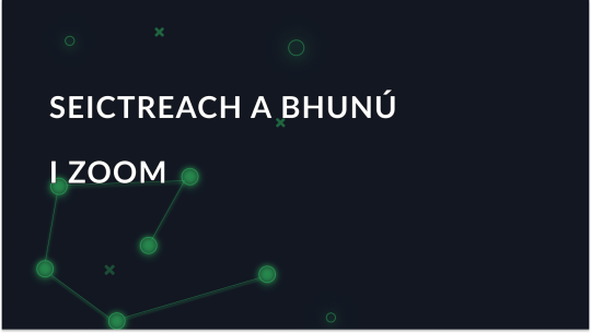 Conas Seachfhreastalaí Zoom a Chur ar Bun