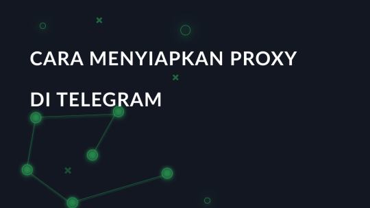 Cara menyiapkan proxy di Telegram