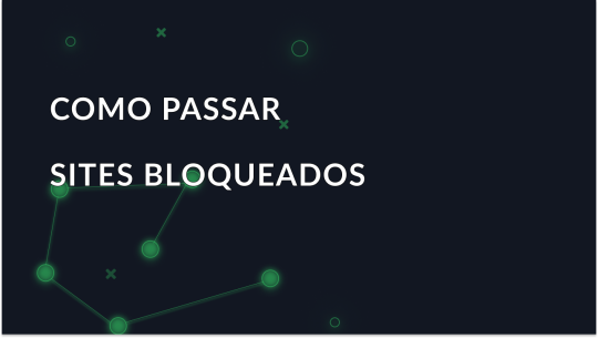Como contornar os sítios Web bloqueados através do servidor proxy