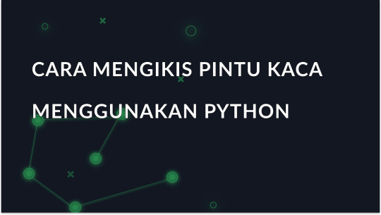 Cara Mengikis Data Glassdoor Menggunakan Python