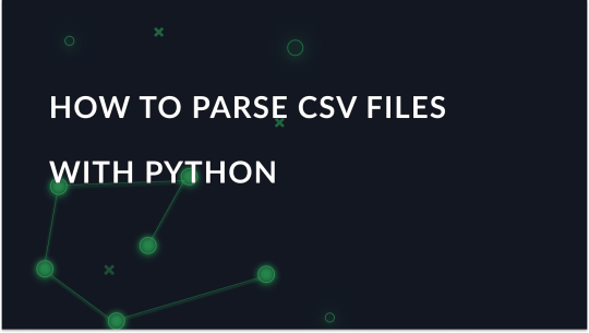 How to Parse CSV Files in Python