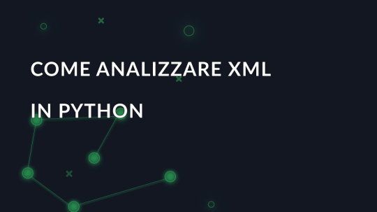 Come analizzare XML in Python