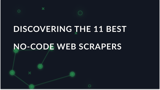 Best 11 No-code Web Scrapers in 2025