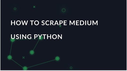 How to scrape Medium articles using Python