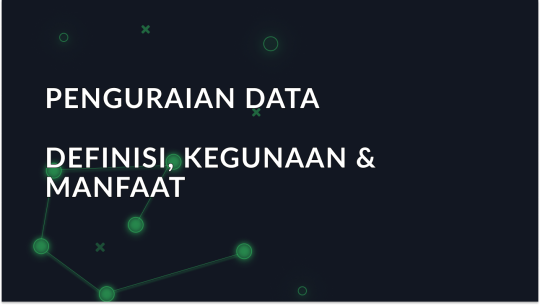 Apa Itu Penguraian Data? Definisi, Penggunaan & Manfaat