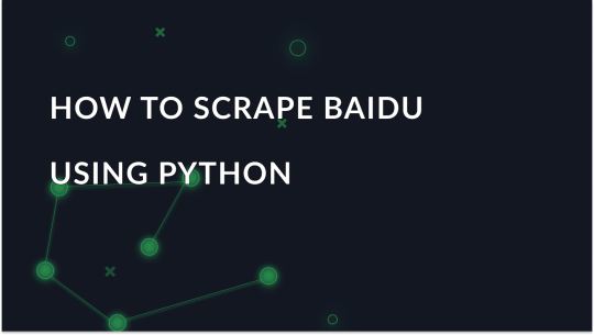 How to Use Python and Proxies to Scrape Baidu Organic Results