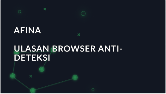 Gambaran Umum Peramban Afina: Fitur, Harga, dan Tips Penggunaan
