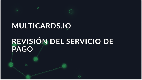Gane con Multicards.io - Pagos seguros con tarjeta virtual
