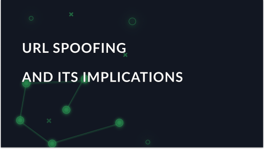 Understanding URL Spoofing and Its Implications