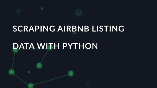 Scraping Airbnb listing data with Python