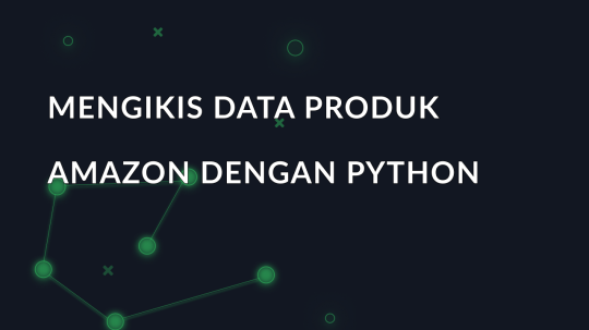 Mengikis data produk Amazon dengan Python