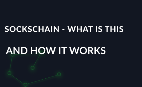 SocksChain - what is this and how it works