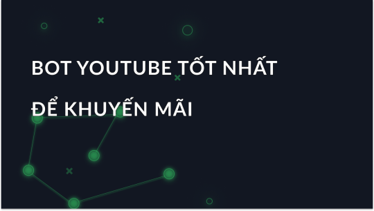 Top 9 YouTube bot để thăng chức vào năm 2026