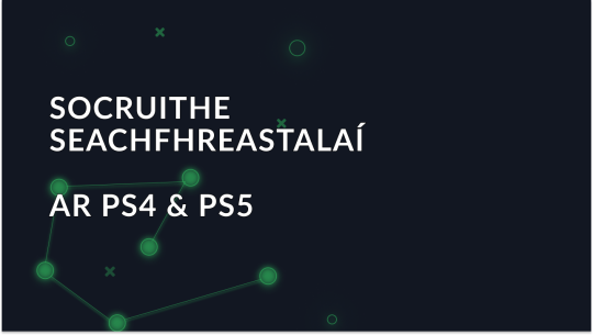 Conas Freastalaí Seachfhreastalaí a Chur Leis ar PS4 & PS5?
