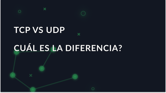 Diferencias entre TCP y UDP