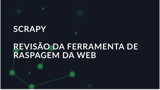 Visão geral da estrutura de raspagem da Web Scrapy