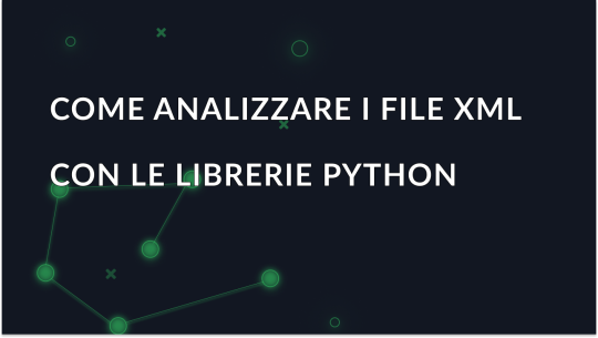 Come analizzare i file XML con le librerie Python