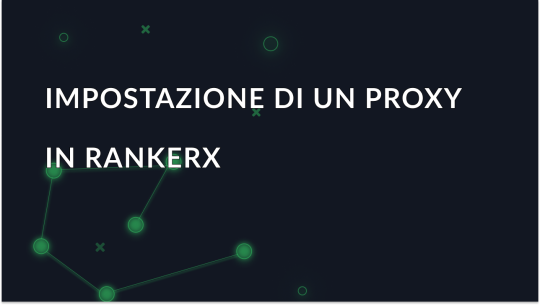 Spiegazione della configurazione del proxy in RankerX