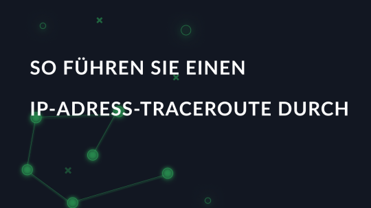 So führen Sie einen IP-Adress-Traceroute durch