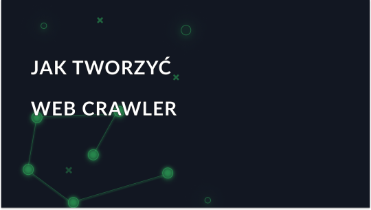 Przewodnik krok po kroku dotyczący tworzenia robota indeksującego od podstaw