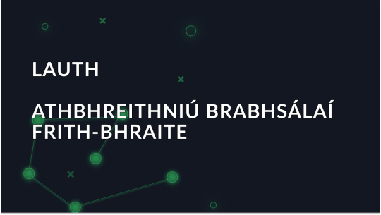 Lauth-Forbhreathnú ar an mbrabhsálaí frith-bhrath