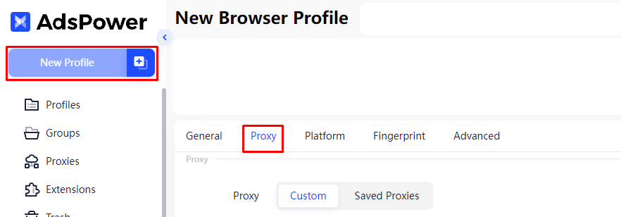 AdsPower New Browser Profile Proxy tab with Custom proxy type selected for anti-detect browser residential proxy setup