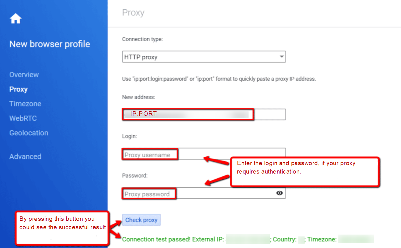 Enter the required data. Press the «Check proxy» button